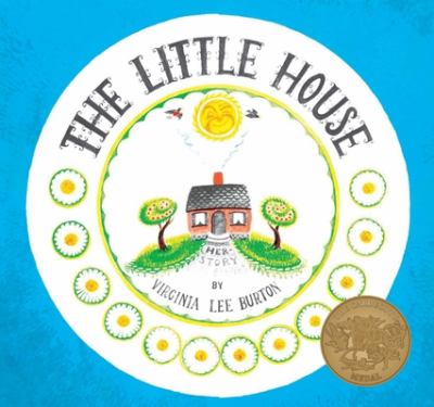 The Little House by Virginia Lee Burton – A Toy Garden