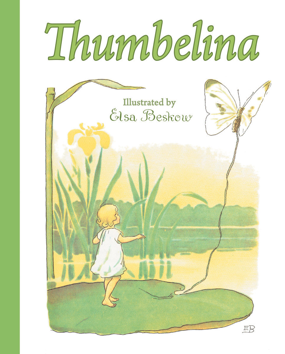 <i>Thumbelina</i> by Hans Christian Andersen, illustr. by Elsa Beskow