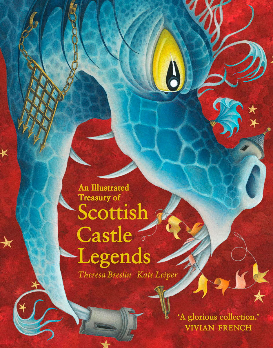 <i>Illustrated Treasury of Scottish Castle Legends</i> by Theresa Breslin
