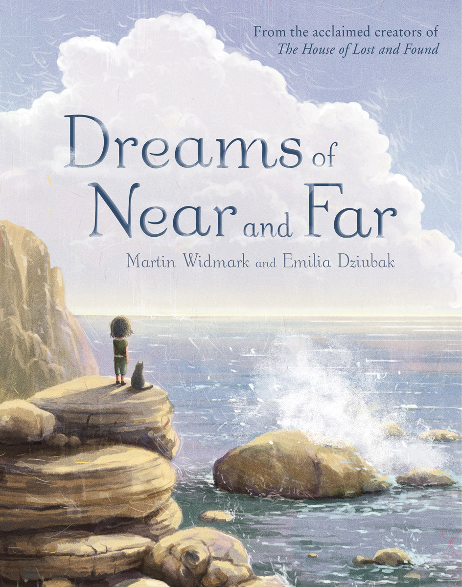 <i>Dreams of Near and Far</i> by Martin Widmark, illustrated by Emilia Dziubak