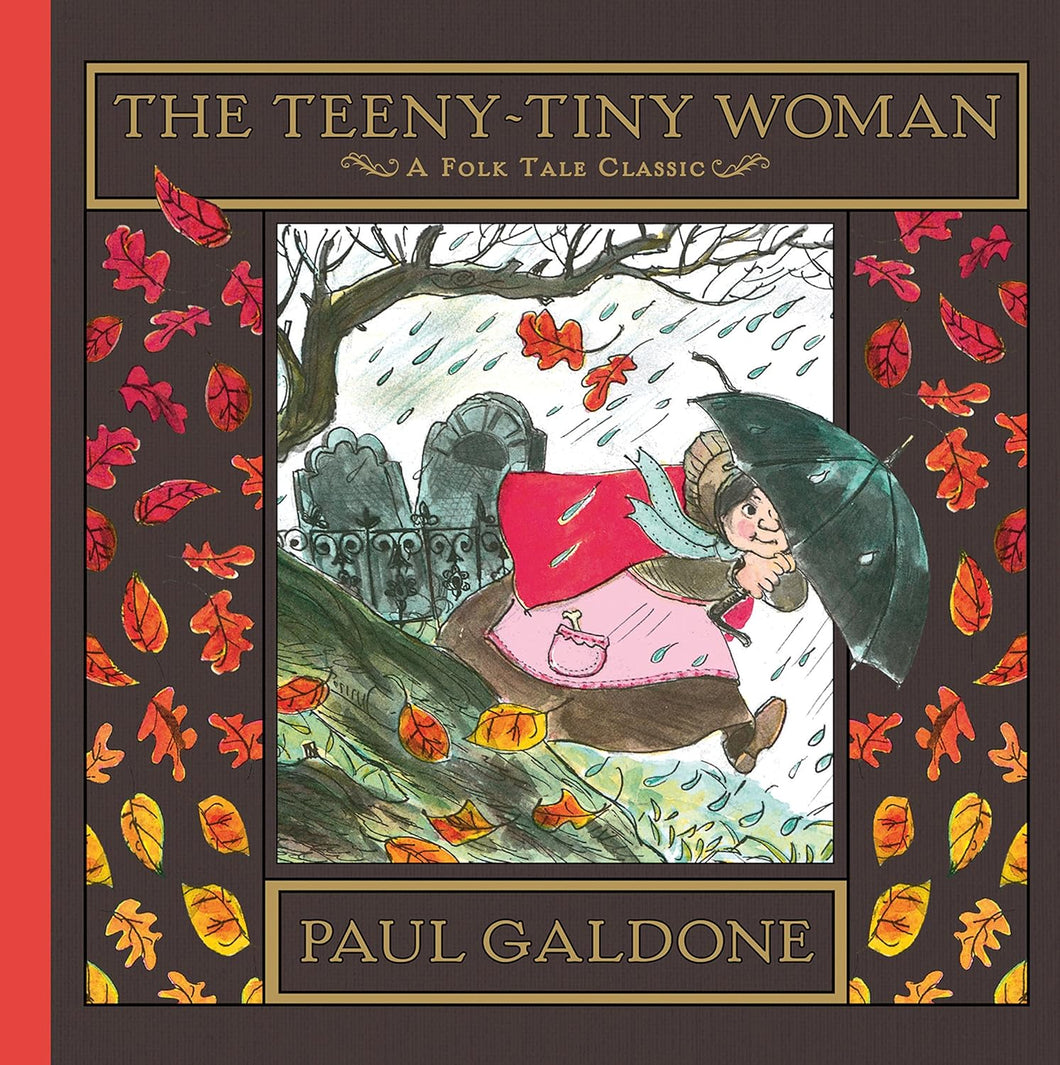 <i>The Teeny-Tiny Woman</i> by Paul Galdone