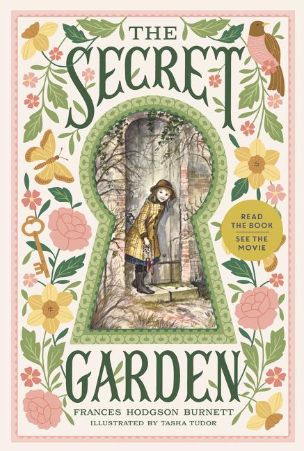 <i>The Secret Garden</i> by Frances Hodgson Burnett, illustr. by Tasha Tudor