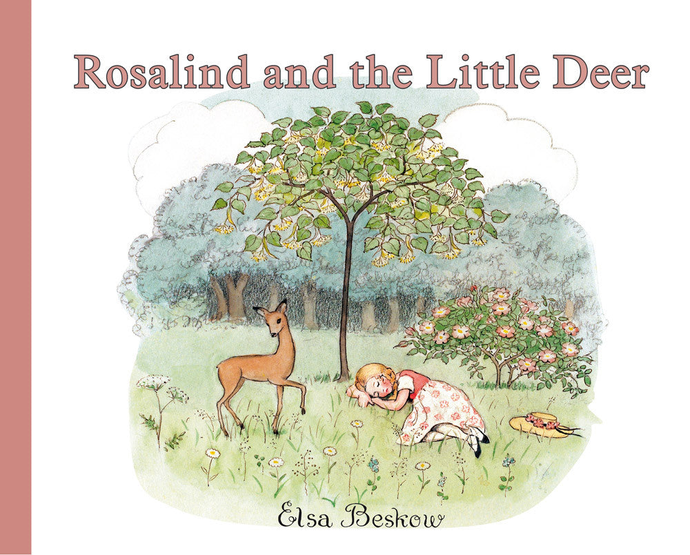 <i>Rosalind and the Little Deer</i> by Elsa Beskow
