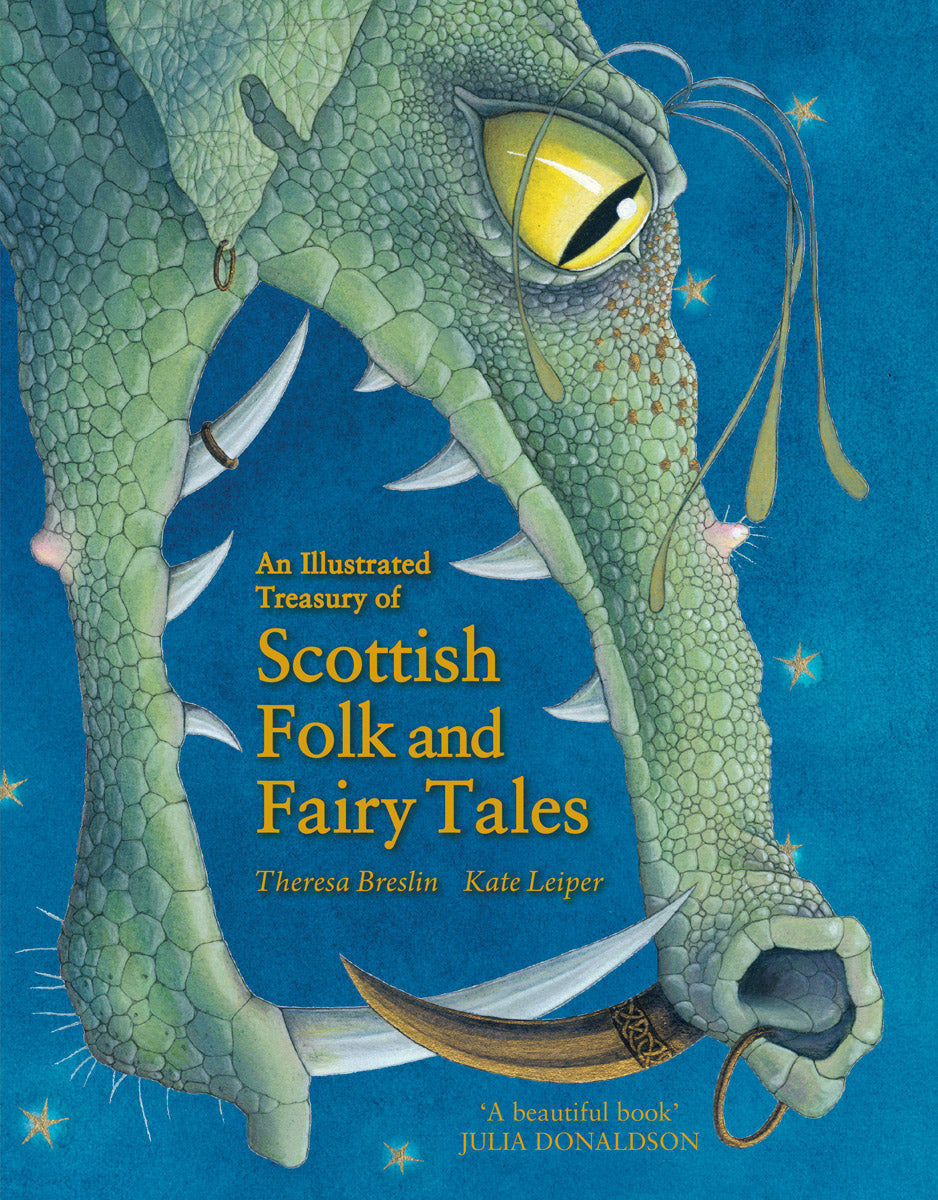 <i>Illustrated Treasury of Scottish Folk Tales</i> by Theresa Breslin