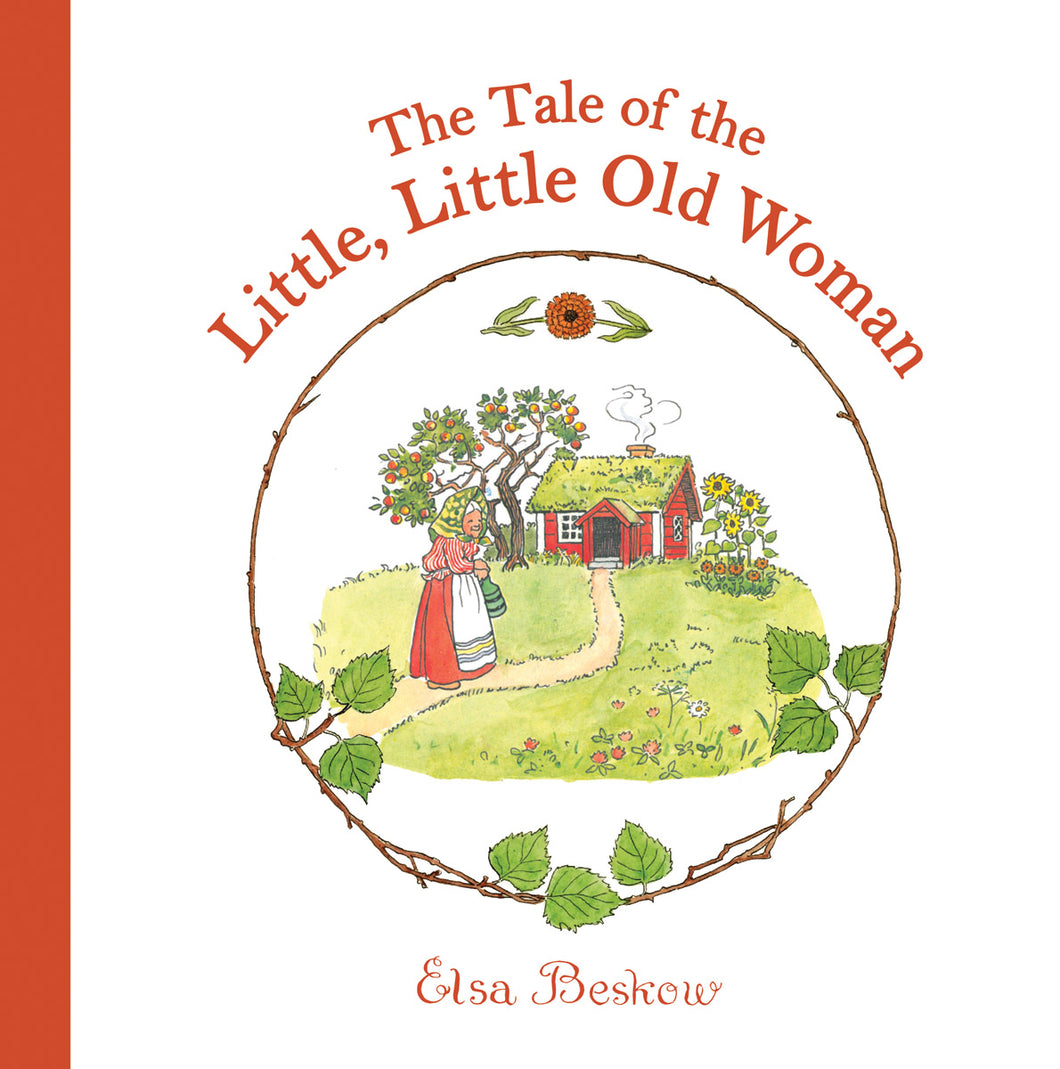 <i>The Tale of the Little, Little Old Woman</i> by Elsa Beskow