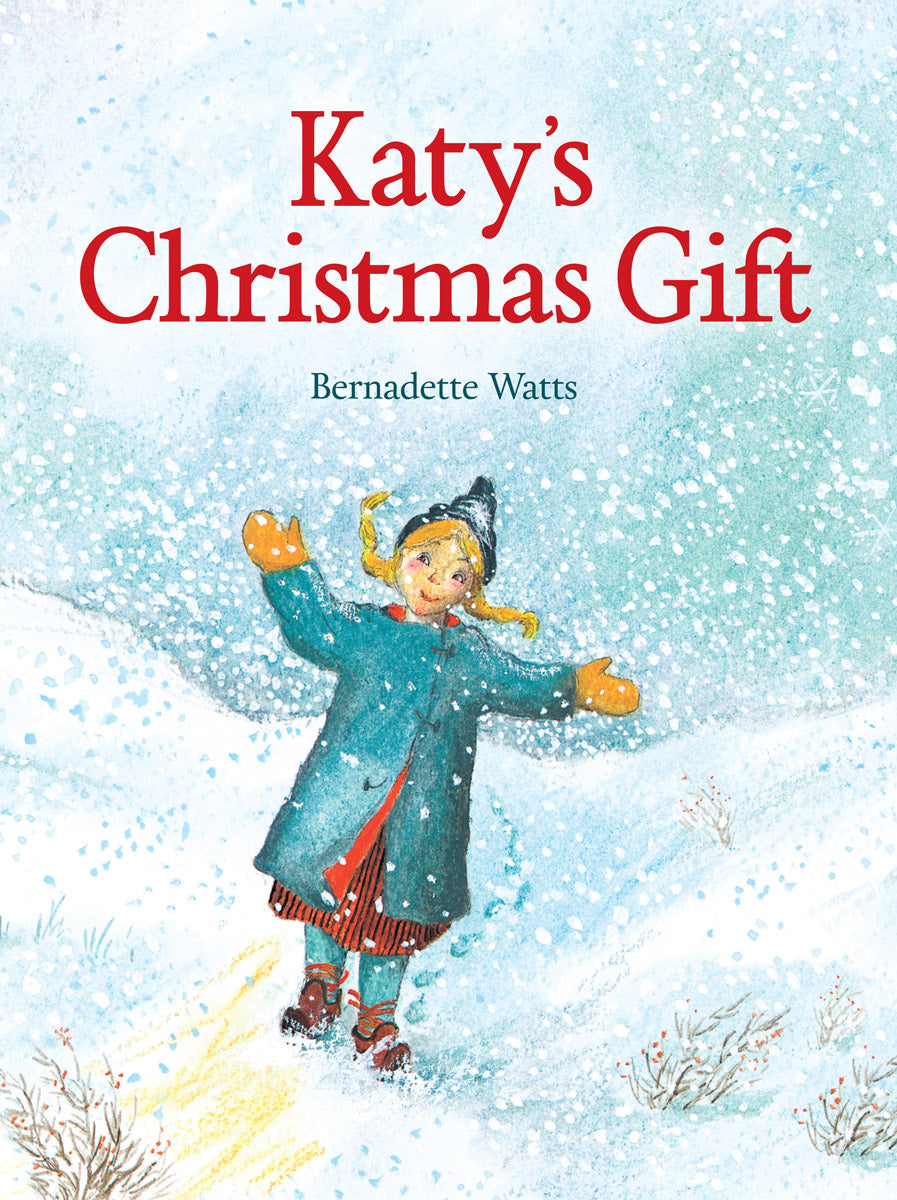 <i>Katy's Christmas Gift</i> by Bernadette Watts