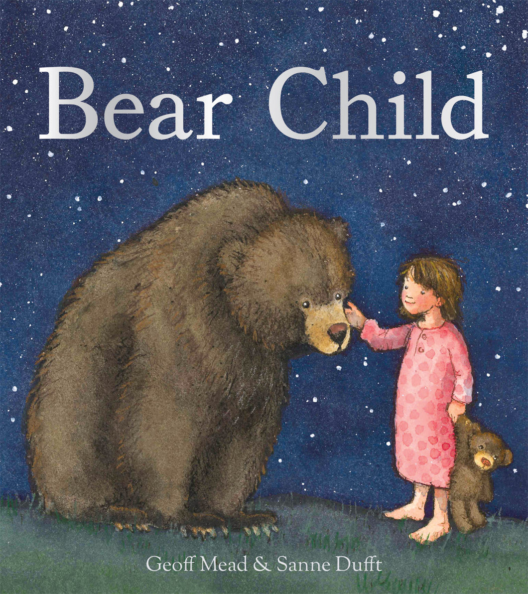 <i>Bear Child</i> by Jeff Mead, illustrated by Sanne Duft