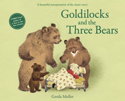 <i>Goldilicks and the Three Bears</i> by Gerda Muller