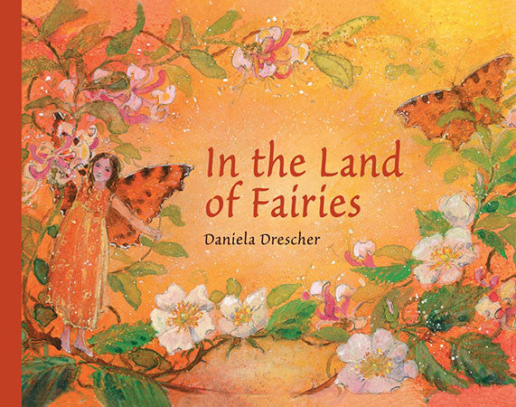 <i>In the Land of Fairies</i> by Daniela Drescher