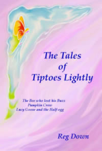 <i>The Tales of Tiptoes Lightly</i> by Reg Down