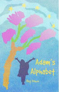 <i>Adam's Alphabet</i> by Reg Down