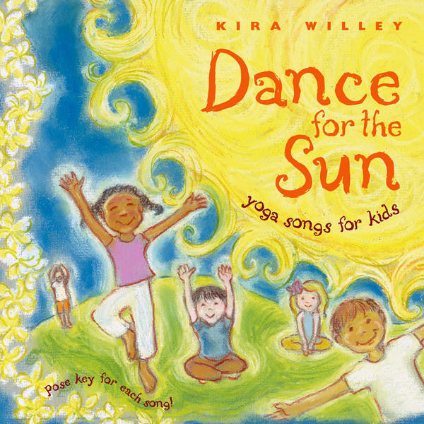 <i>Dance for the Sun</i> by Kira Willey