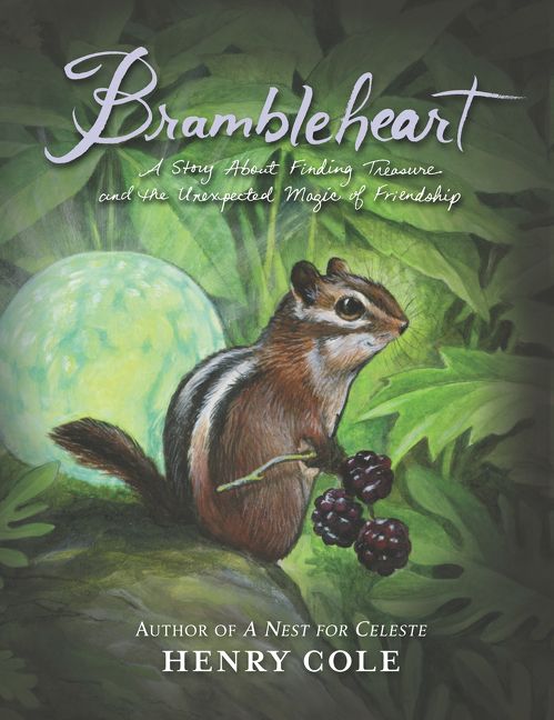 <i>Brambleheart</i> by Henry Cole