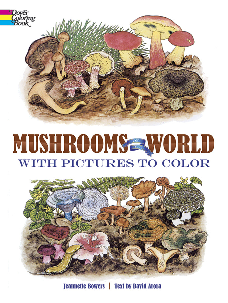 Mushrooms of the World Coloring Book