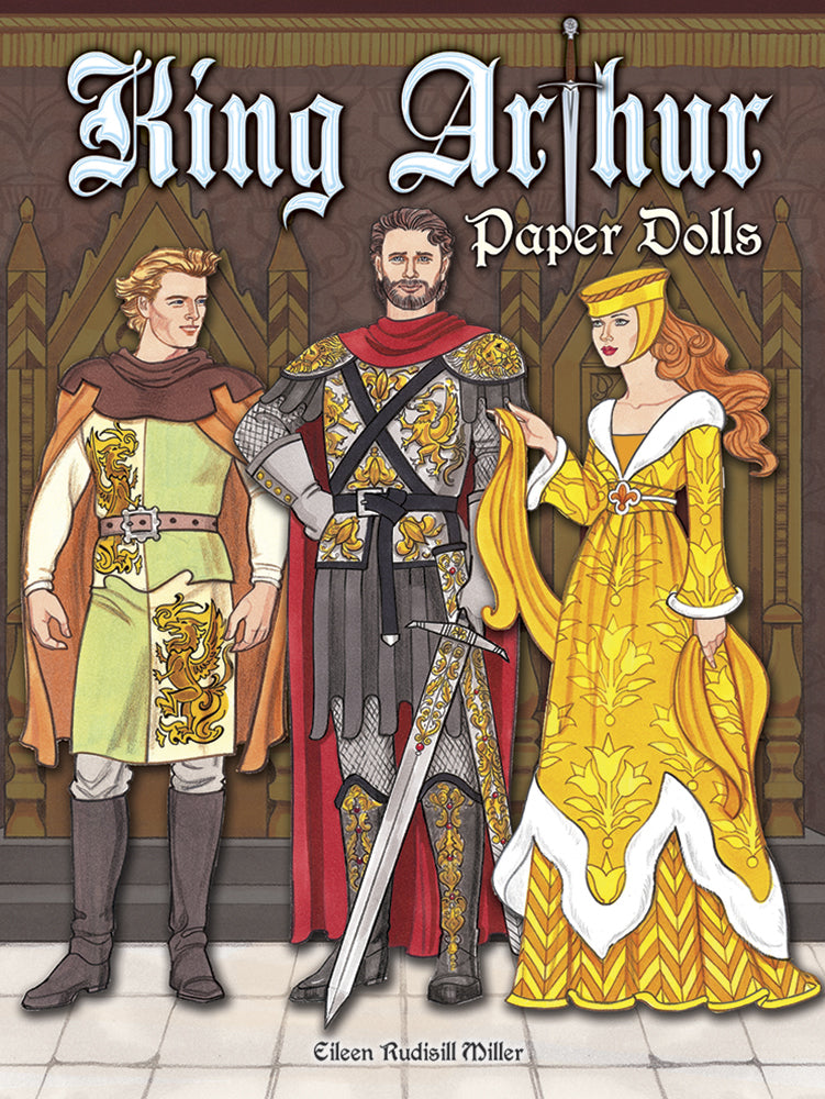 King Arthur and His Court Paper Dolls