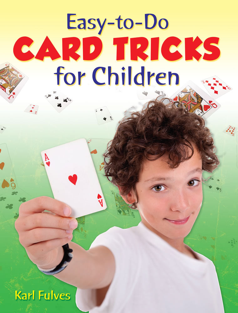 <i>Easy to Do Card Tricks for Children</i> by Karl Fulves